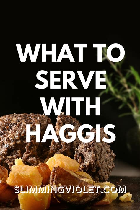 What To Serve With Haggis - Slimming Violet - Recipes & Cooking Advice