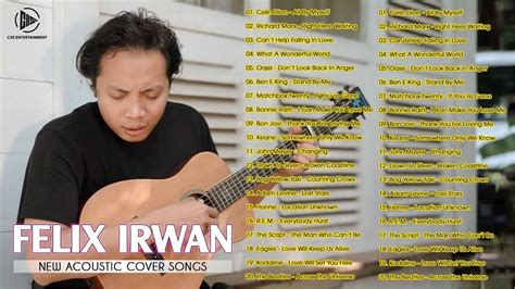 Top Hits Of Felix Irwan New Acoustic Cover Songs Playlist