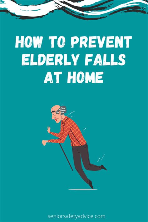 How To Prevent Elderly Falls At Home In 2024 Fall Prevention Home Safety Tips Prevention