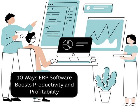 10 Ways Erp Software Boosts Productivity And Profitability It Business Trend