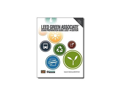 LEED Green Associate Exam Preparation Guide LEED V4 Edition Builder S