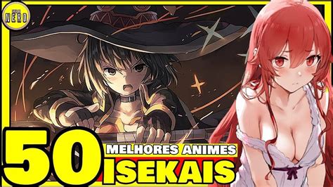 Animes Isekais Top Melhores Animes Isekais Para Assistir