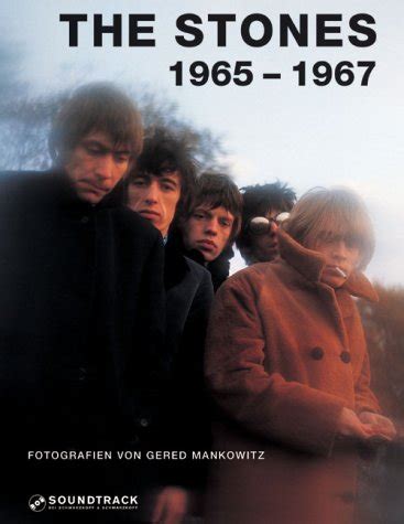 The Stones 1965 1967 By Gered Mankowitz Goodreads