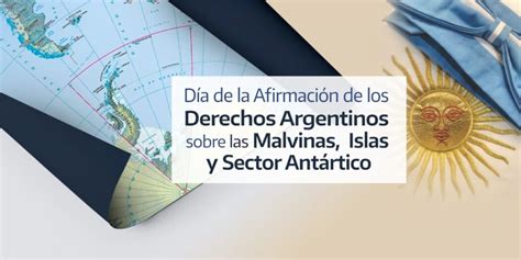 Dia De La Afirmaci N De Los Derechos Argentinos Sobre Las Malvinas