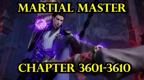 MARTIAL MASTER 3601 3610 ALUR CERITA DONGHUA MARTIAL MASTER YouTube