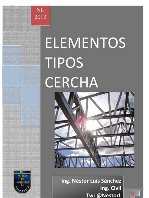 Estructuras Compuestas Por Elementos Tipo Cercha Pdf Braguero Ingeniería Mecánica