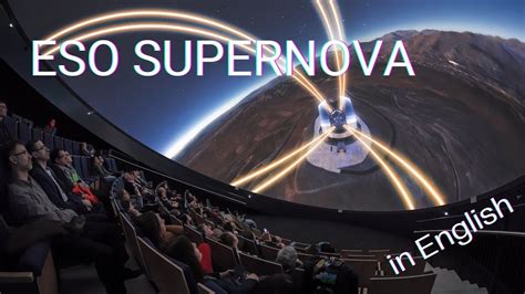 K A Visit To The Eso Supernova Planetarium In Munich Youtube