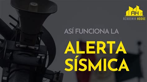 ¿cómo Funciona El Sistema De Alerta Sísmica En México Youtube