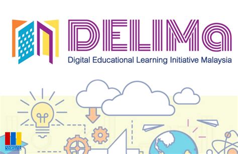 Delima Kpm Digital Educational Learning Initiative Malaysia