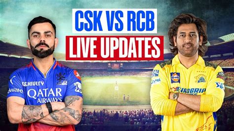 Ipl 2024 Csk Vs Rcb Highlights Chennai Super Kings Win Season Opener