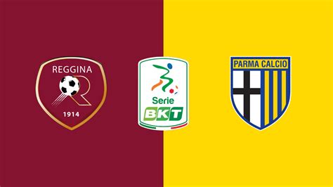 Reggina Parma Le Formazioni Ufficiali Contro