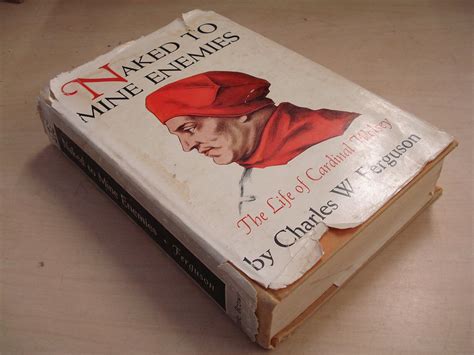 Naked To Mine Enemies The Life Of Cardinal Wolsey Amazon Br