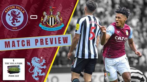 Newcastle Vs Aston Villa Match Preview The Season Starts Youtube