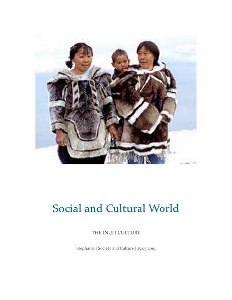 The Inuit Culture | Society and Culture - Year 11 HSC | Thinkswap