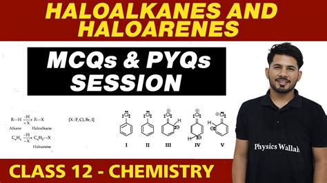 Haloalkanes Haloarenes Mcqs And Pyqs Session Class Ncert Youtube