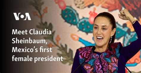 Meet Claudia Sheinbaum, Mexico’s first female president