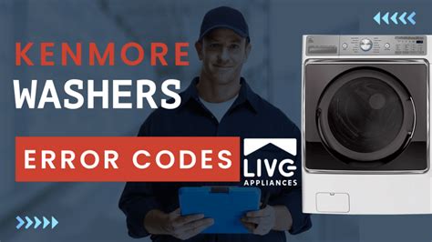 Error Codes For Kenmore Washers Live Appliances Service