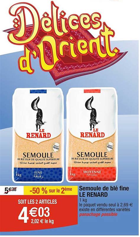 Promo Semoule De Bl Fine Le Renard Chez Cora Icatalogue Fr