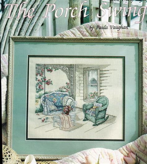 Vintage 1990 The Porch Swing Paula Vaughan Cross Stitch Pattern Book 38