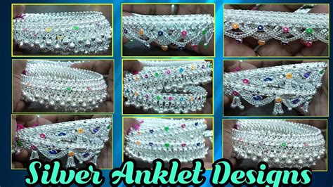 Silver Anklets Kalyana Kolusu Payal Design வளள கலச YouTube