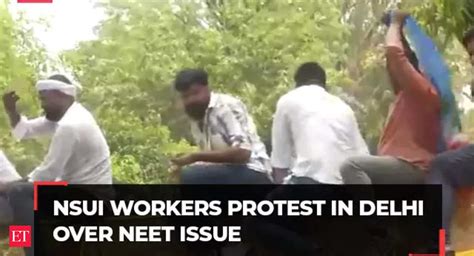 Neet Ug Case Nsui Workers Hold Protest At Delhi S Jantar Mantar Climb