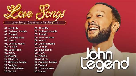 john legend full album john legend greatest hits love