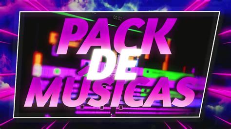 MELHOR PACK DE EDIÇÃO MÚSICAS SEM DIREITOS AUTORAIS 2024 YouTube