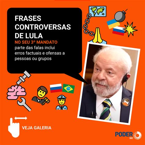 De bebê monstro a dólar as falas controversas de Lula em 1 ano e meio