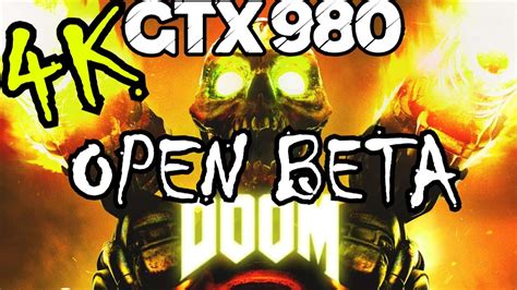 Doom Pc Open Beta K Test Gtx I K Youtube