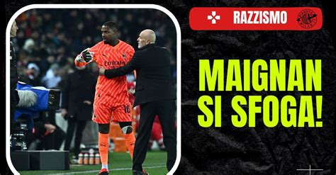 Razzismo parla Maignan L Udinese è complice Nulla è cambiato