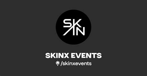 Skinx Events Instagram Facebook Linktree