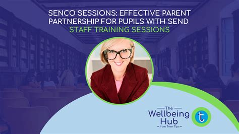 Webinar Recording Senco Sessions Effective Parent Partnership For