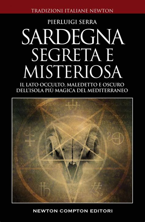 Sardegna Misteriosa Ed Esoterica Newton Compton Editori