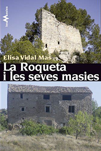 Amazon Co Jp La Roqueta I Les Seves Masies Catalan Edition EBook