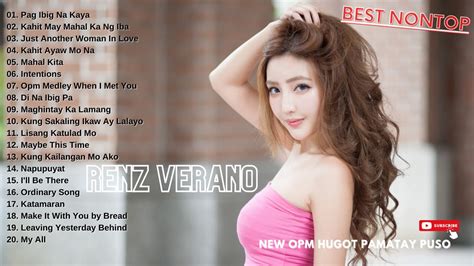 Renz Verano Nonstop Songs Best Opm Tagalog Love Songs Of All