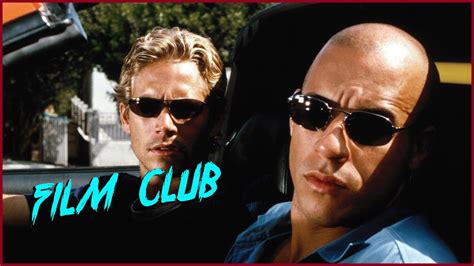 The Fast And The Furious Review Film Club Ep25 Youtube