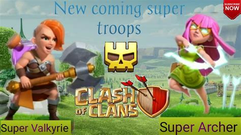 New Upcoming Super Troops With Game Play Clash Of Clans 2020 Youtube