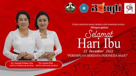 Tp Pkk Beserta Gow Kabupaten Bangli Mengucapkan Selamat Hari Ibu