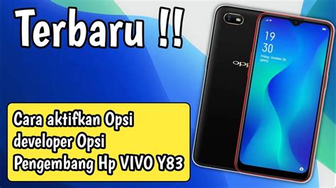 Cara Aktifkan Opsi Pengembang Opsi Developer Di Hp VIVO Y83 Terbaru