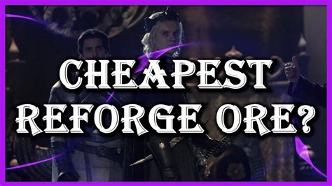 What Is The Cheapest Way To Buy Reforge Ore Gotwic Youtube