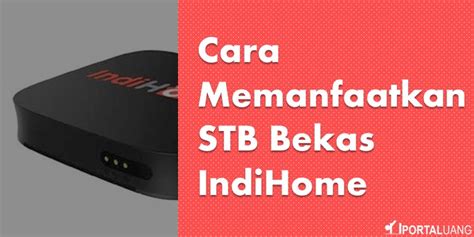 Cara Root Stb Indihome Zxv B V Ifaworldcup