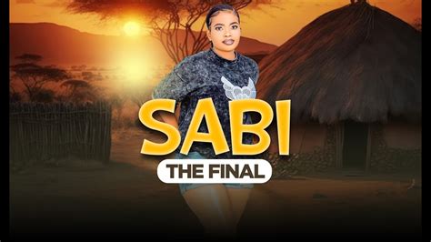 SABI FINAL 11 13 New African Movie 2024 Swahili Movie Adam Leo