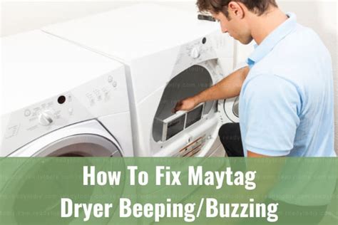 How To Fix Maytag Dryer Beeping Buzzing Ready To DIY