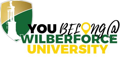 You Belong At Wilberforce University Wilberforce University