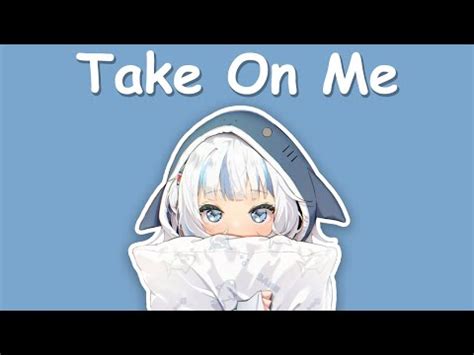 Hololive Song Gawr Gura Sing 唱歌a ha Take On Me with Lyrics