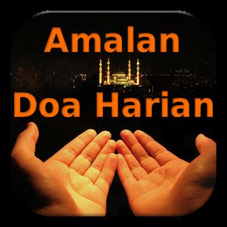 Kumpulan Amalan Doa Harian Lengkap Apk Androidappsapk Co