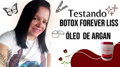 Testando Botox Forever Liss Óleo De Organ Sem Formol Passo A Passo Youtube