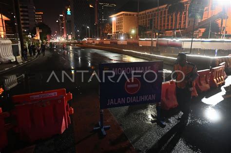 Penutupan Jalan Di Jakarta Jelang Pergantian Tahun ANTARA Foto