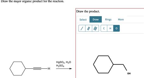 Solved Draw The Major Organic Product For The Reaction Draw Chegg