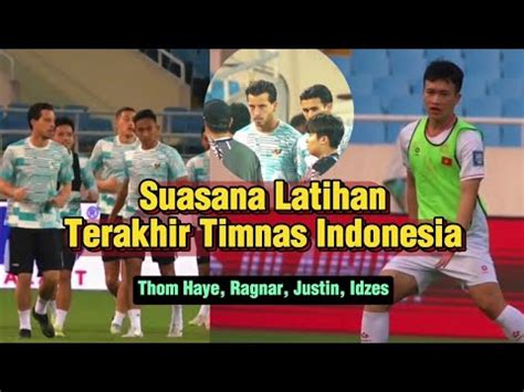 Thom Haye Dan Ragnar Oratmangoen Siap Tampil Di Laga Kedua Timnas